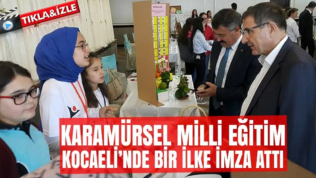 Karamürsel Milli Eğitim Kocaeli'de bir ilke imza attı