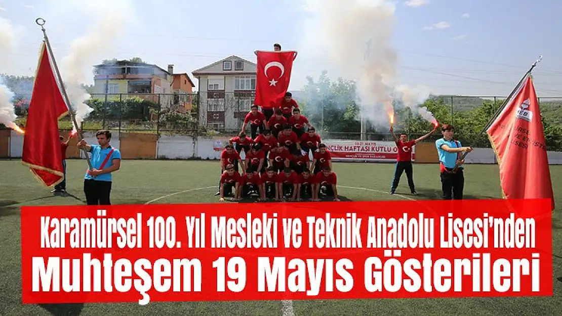 Karamürsel'de muhteşem 19 Mayıs kutlamaları