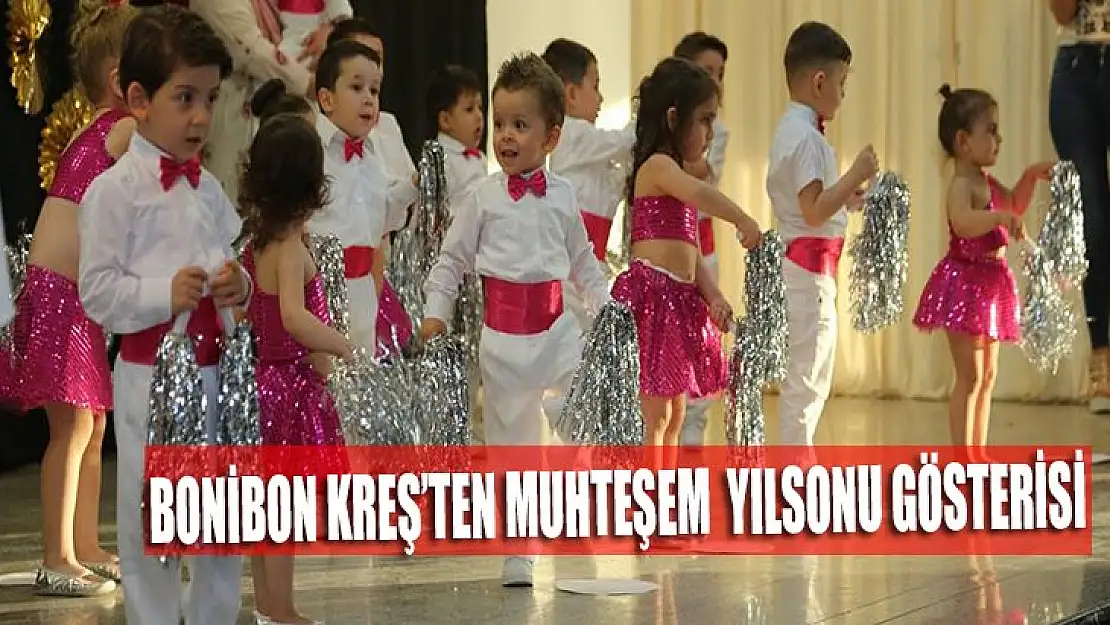 Özel Bonibon kreşinden muhteşem yıl sonu gösterisi