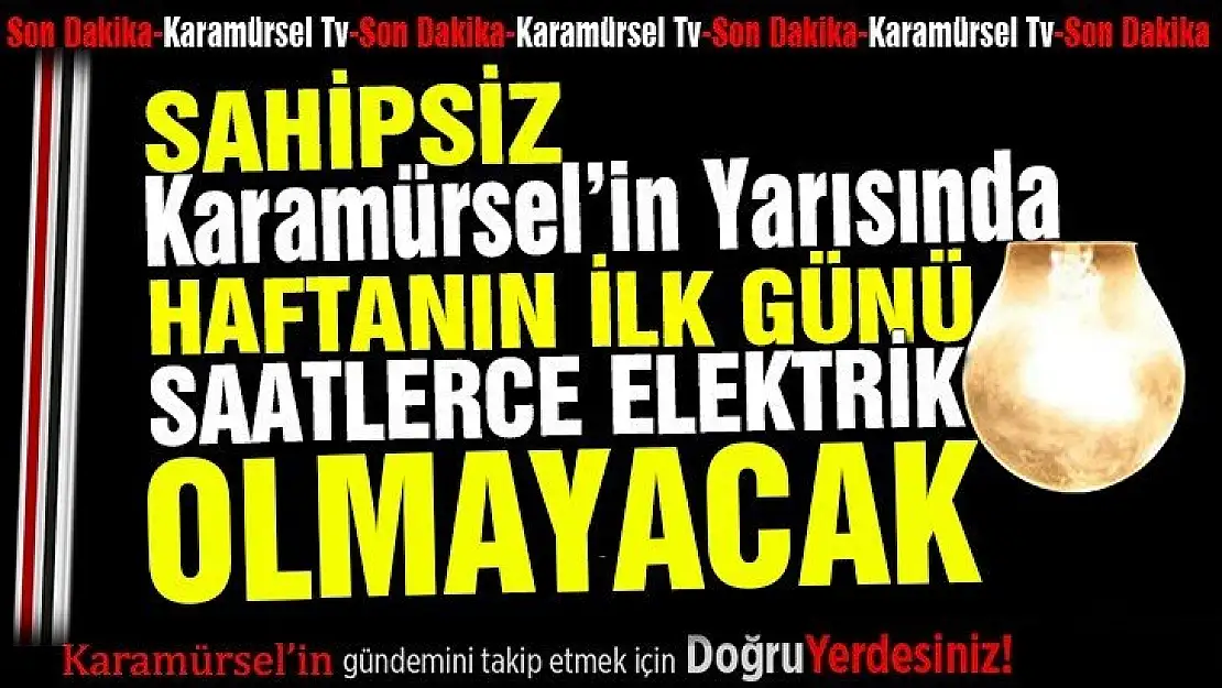 Haftanın ilk günü ilçenin yarısında saatlerce elektrik yok!