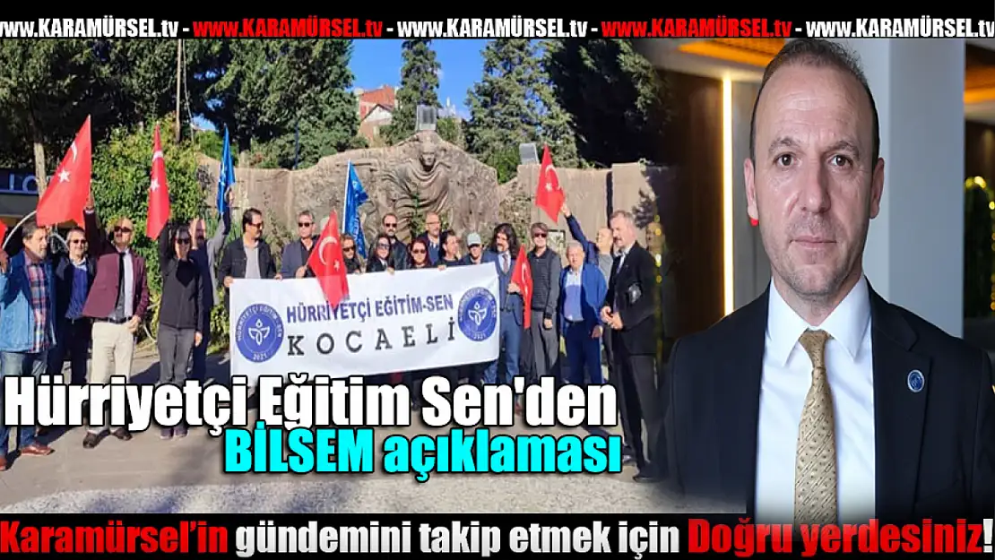 Hürriyetçi Eğitim Sen'den BİLSEM açıklaması