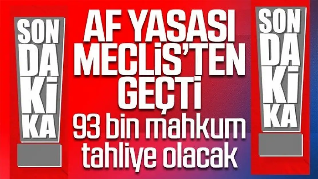 İnfaz Yasası TBMM'den geçti