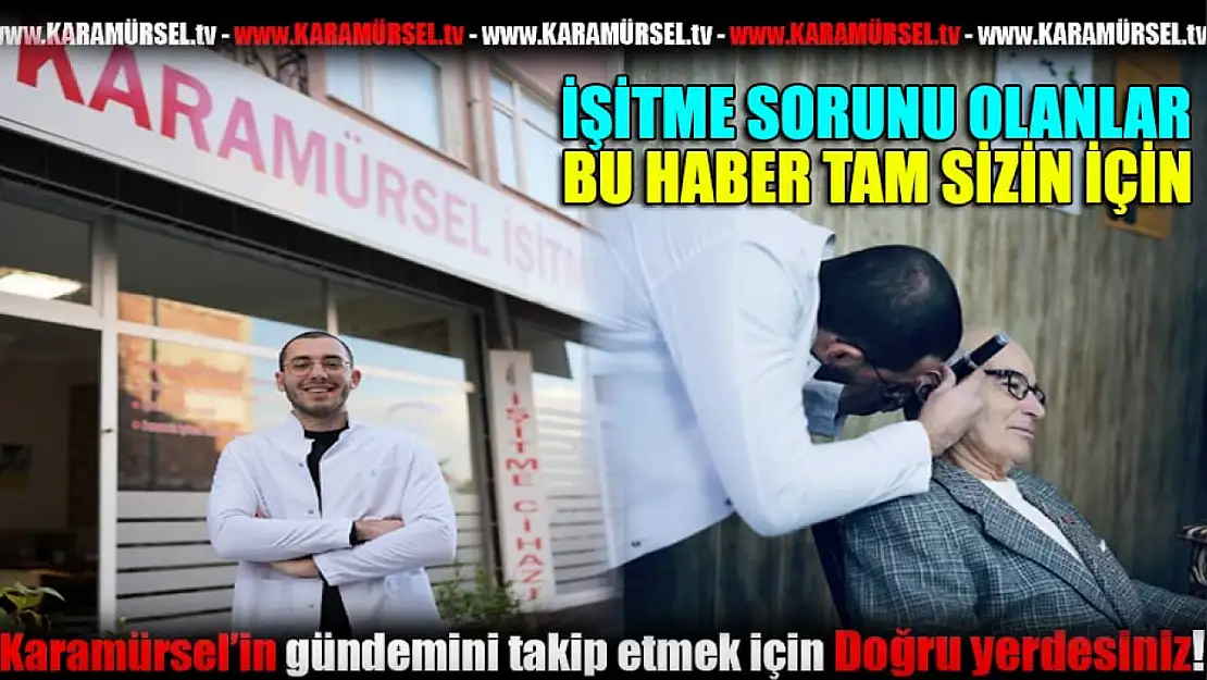İşitme sorunu olanlar! Bu haber sizin için