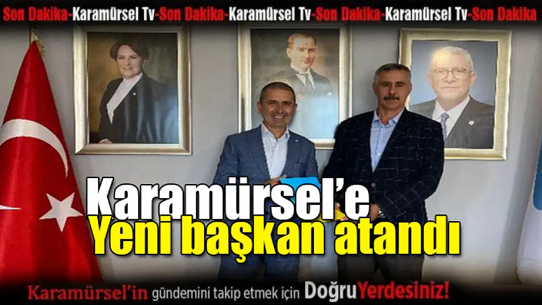 İYİ Parti Karamürsel'e Yeni İlçe Başkanı