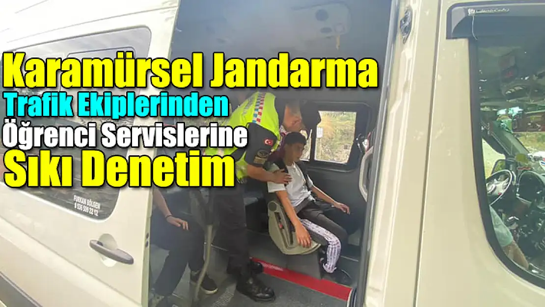 Jandarma Trafik Ekiplerinden Öğrenci Servislerine Sıkı Denetim