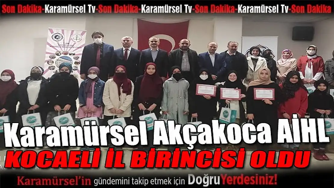 Karamürsel Akçakoca AİHL büyük başarı