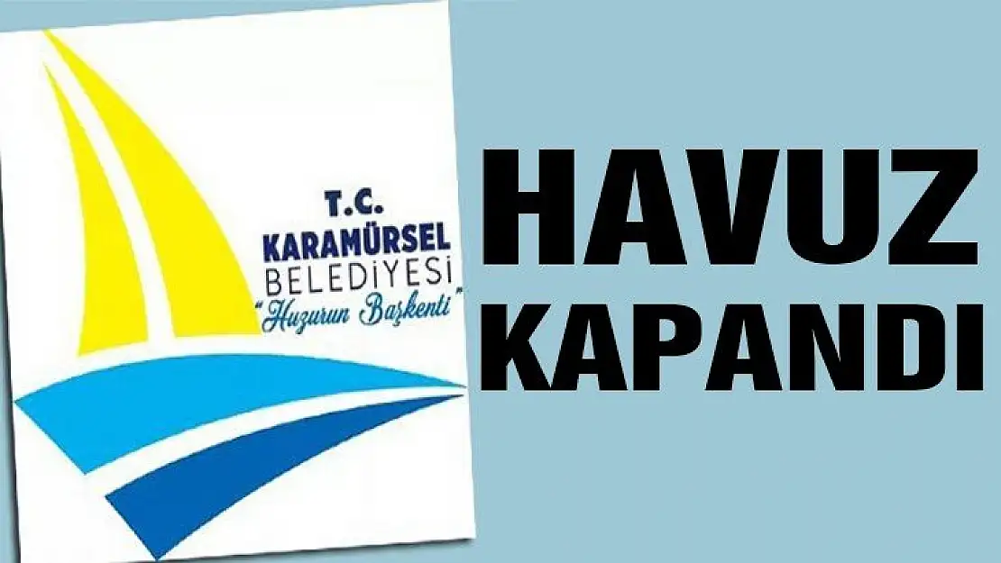 Karamürsel Belediyesi havuzu kapattı