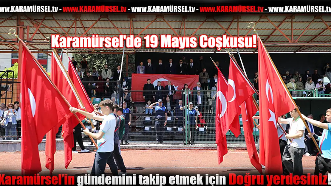 Karamürsel'de 19 Mayıs Coşkusu!