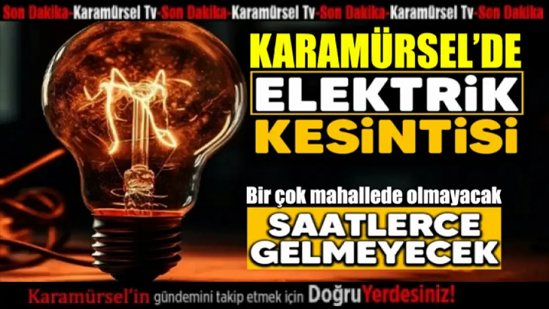 Karamürsel'de Elektrik Kesintisi Uyarısı