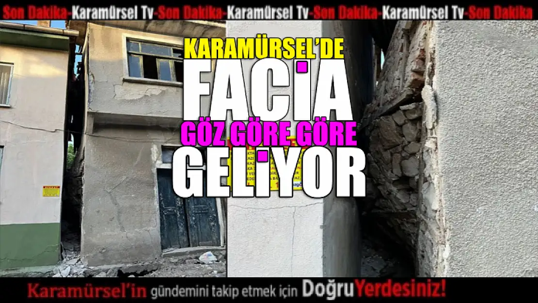 Karamürsel'de facia göz göre göre geliyor!