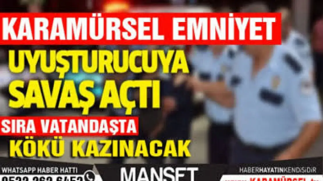 Karamürsel'de uyuşturucu vakaları artınca polis harekete geçti