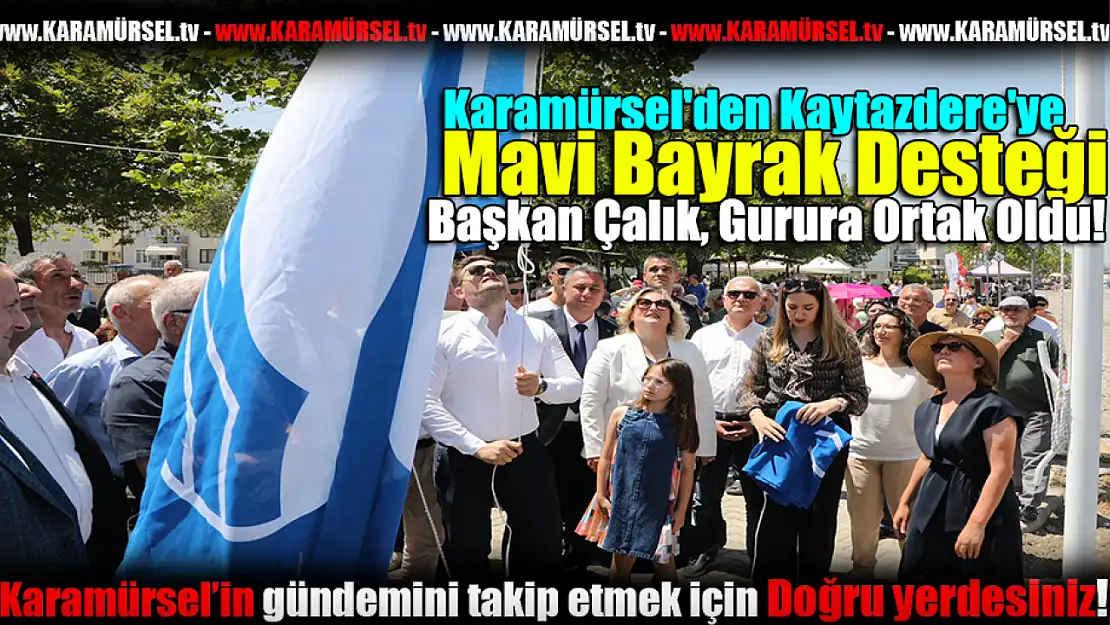 Karamürsel'den Kaytazdere'ye Mavi Bayrak Desteği