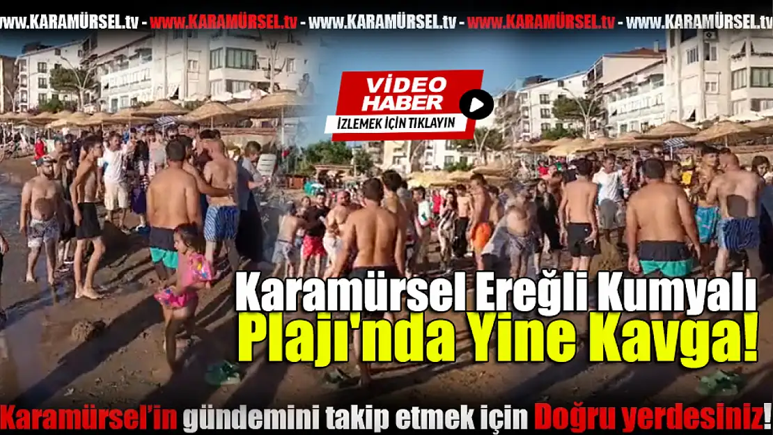 Karamürsel Ereğli Kumyalı Plajı'nda Yine Kavga!