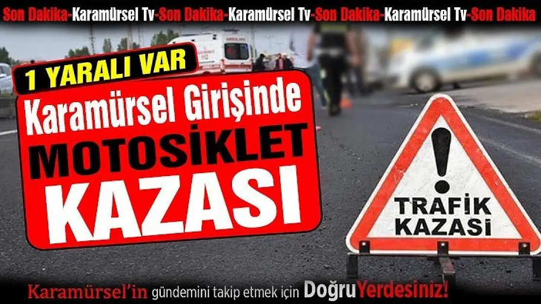 Karamürsel girişinde motosiklet kazası 1 yaralı!