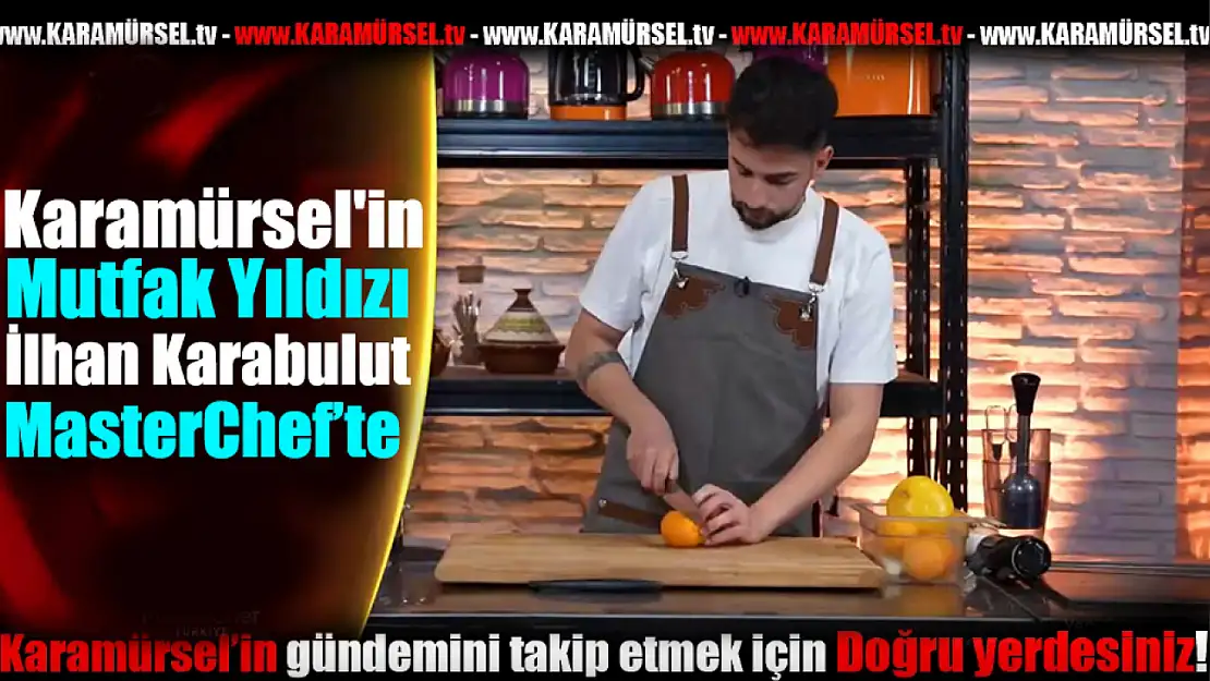 Karamürsel'in Mutfak Yıldızı İlhan Karabulut