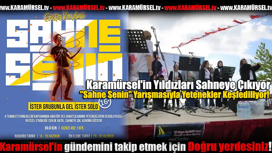 Karamürsel'in Yıldızları Sahneye Çıkıyor