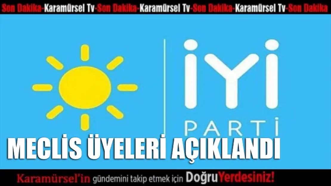 Karamürsel İYİ Parti meclis üyeleri açıklandı