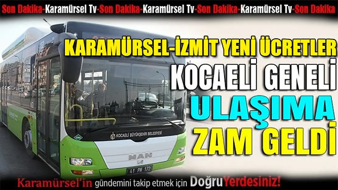 Karamürsel İzmit arası yeni otobüs fiyatları