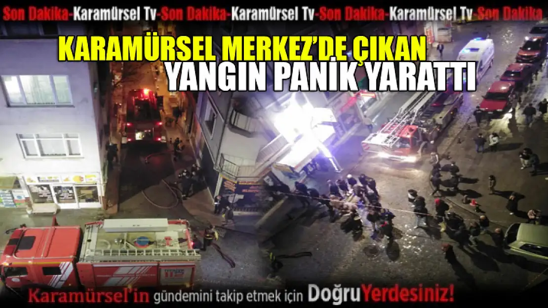 Karamürsel merkezde çıkan yangın panik yarattı!