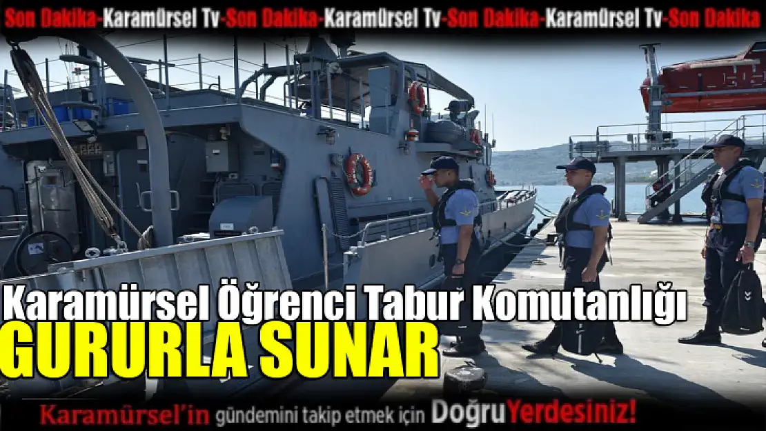 Karamürsel Öğrenci Tabur Komutanlığı gururla sunar