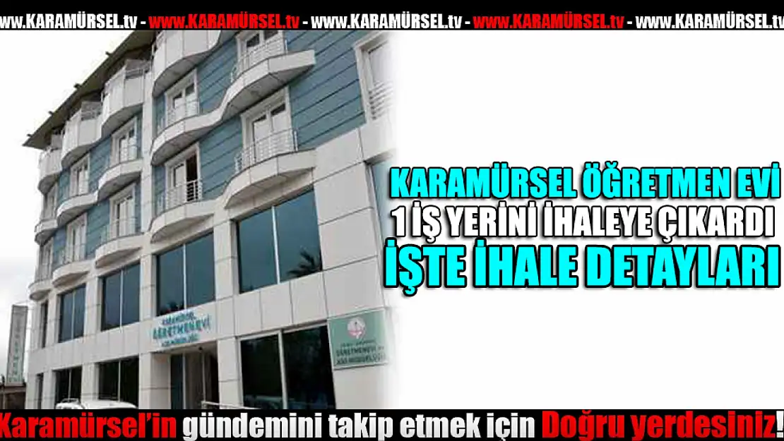 Karamürsel Öğretmenevi İhale ilanı