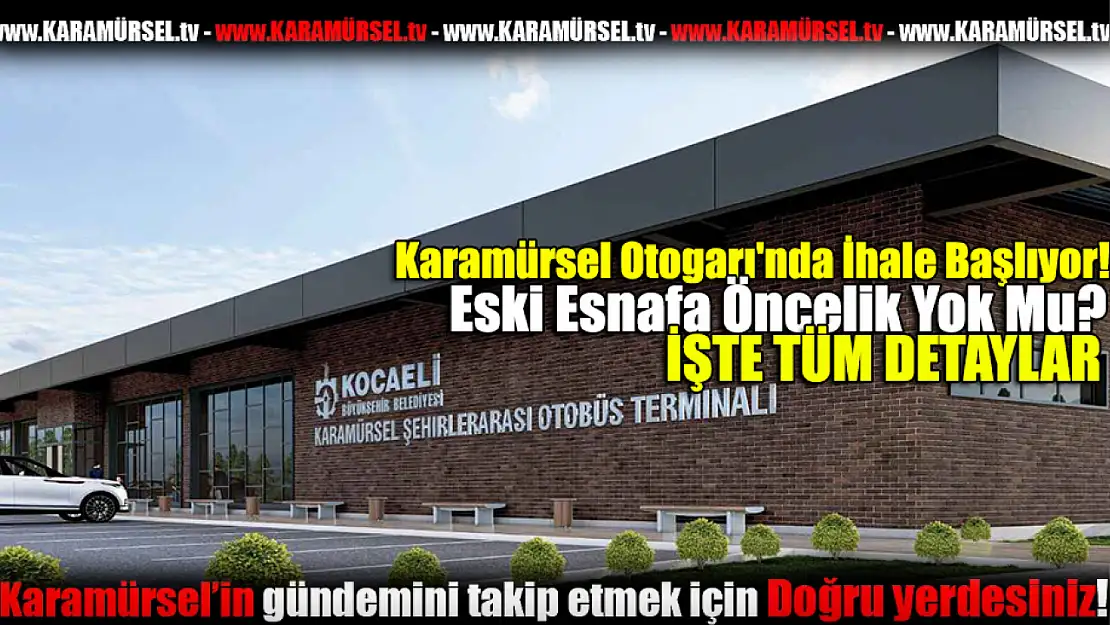 Karamürsel Otogarı'nda İhale Başlıyor!