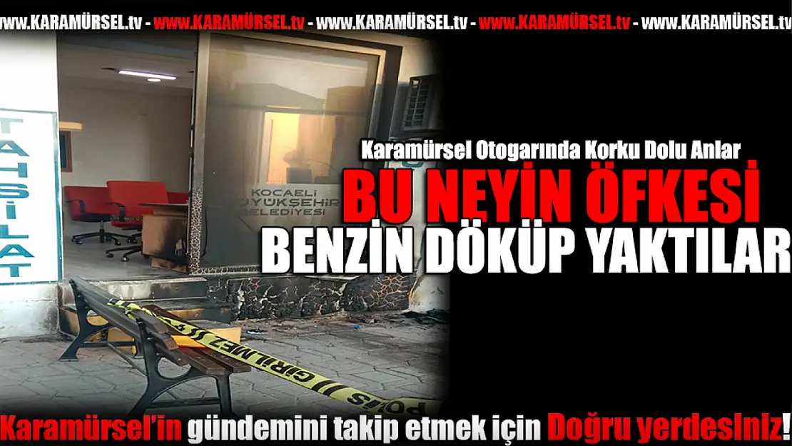 Karamürsel Otogarı'nda korku dolu anlar