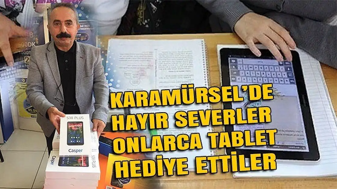 Karamürsel Turizm derneği çok sayıda tablet dağıttı