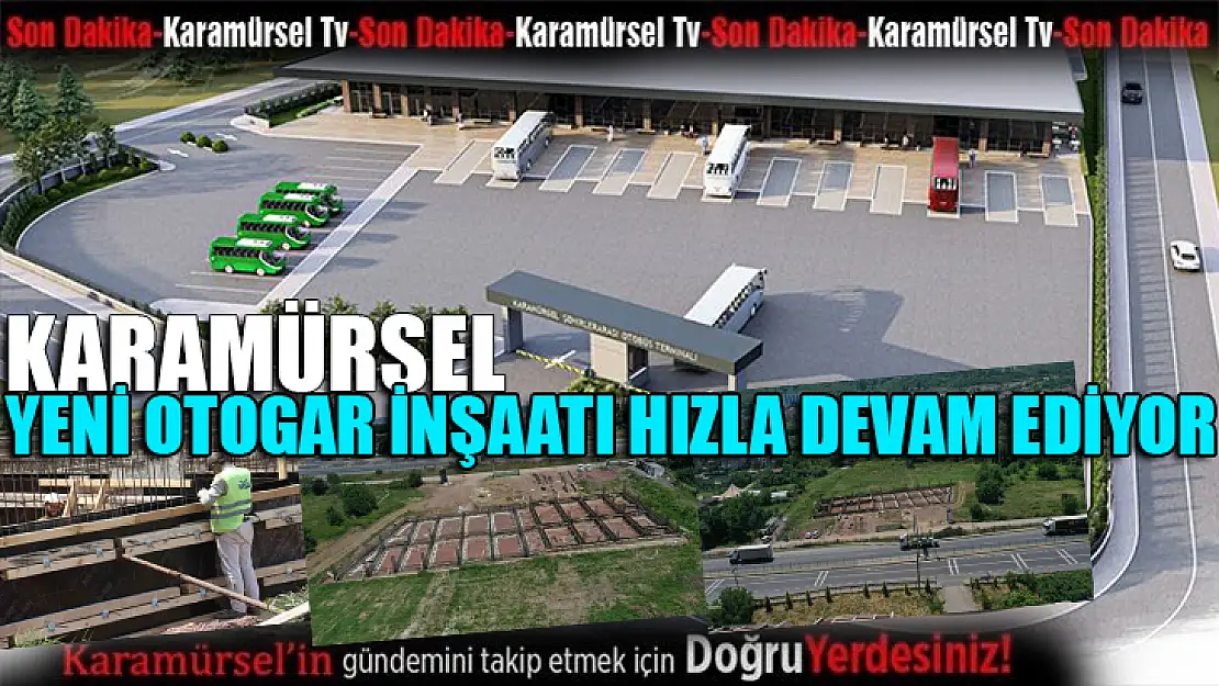 Karamürsel yeni terminal inşaatı hızla devam ediyor