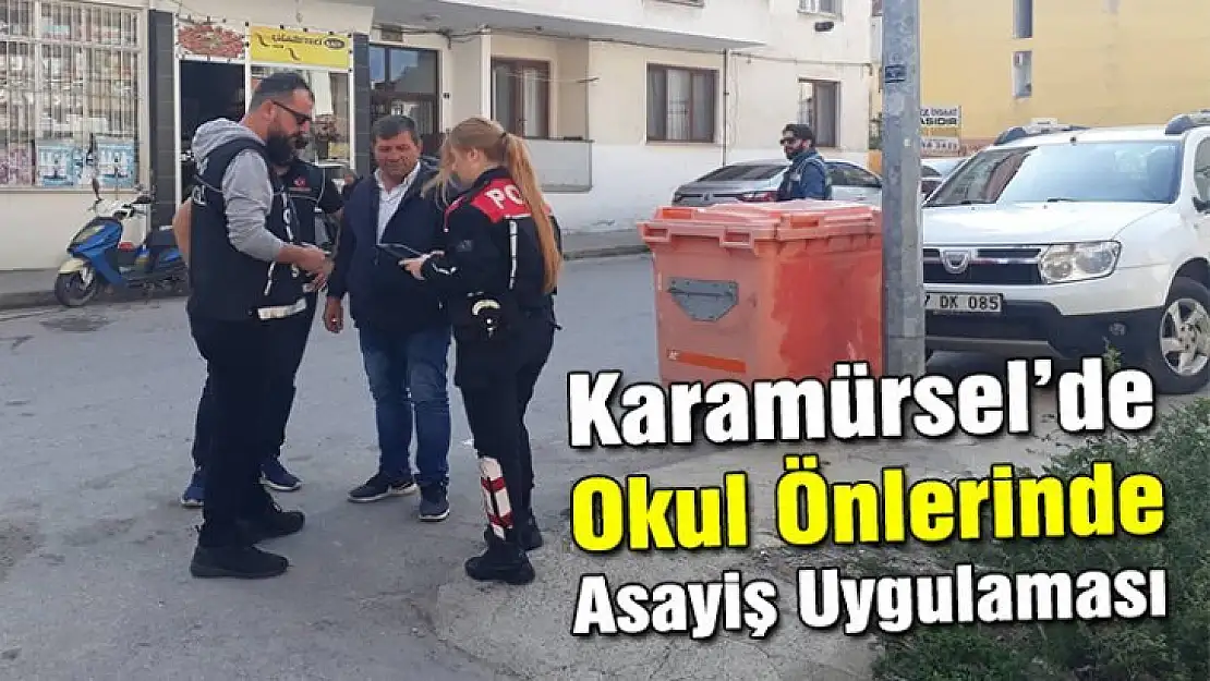 Karamürsel'de Okul Önlerinde Asayiş Uygulaması