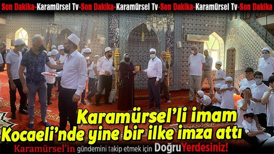 Karamürselli imam yine bir ilke imza attı