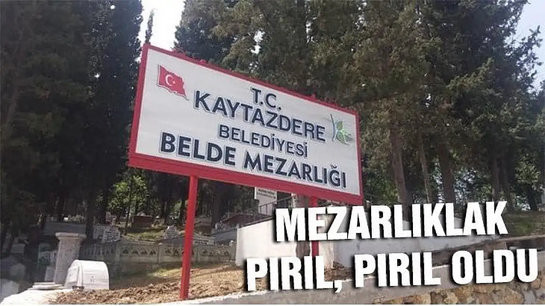 KAYTAZDERE'DE MEZARLAR ÇİÇEKLERLE SÜSLENDİ.