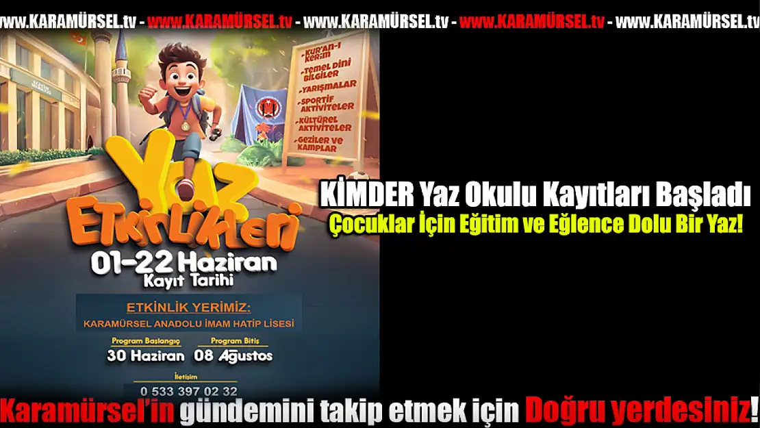 KİMDER Yaz Okulu Kayıtları Başladı