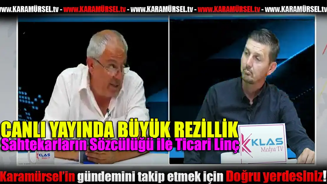Klas Medya Tv de sahtekarların sözcülüğü ile ticari linç