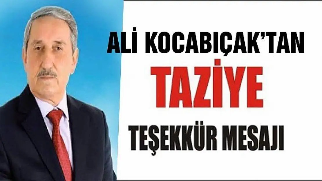 Kocabıçak Ailesinden Taziye Teşekkür Mesajı