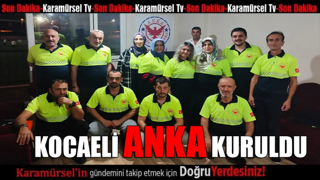 Kocaeli ANKA kuruldu