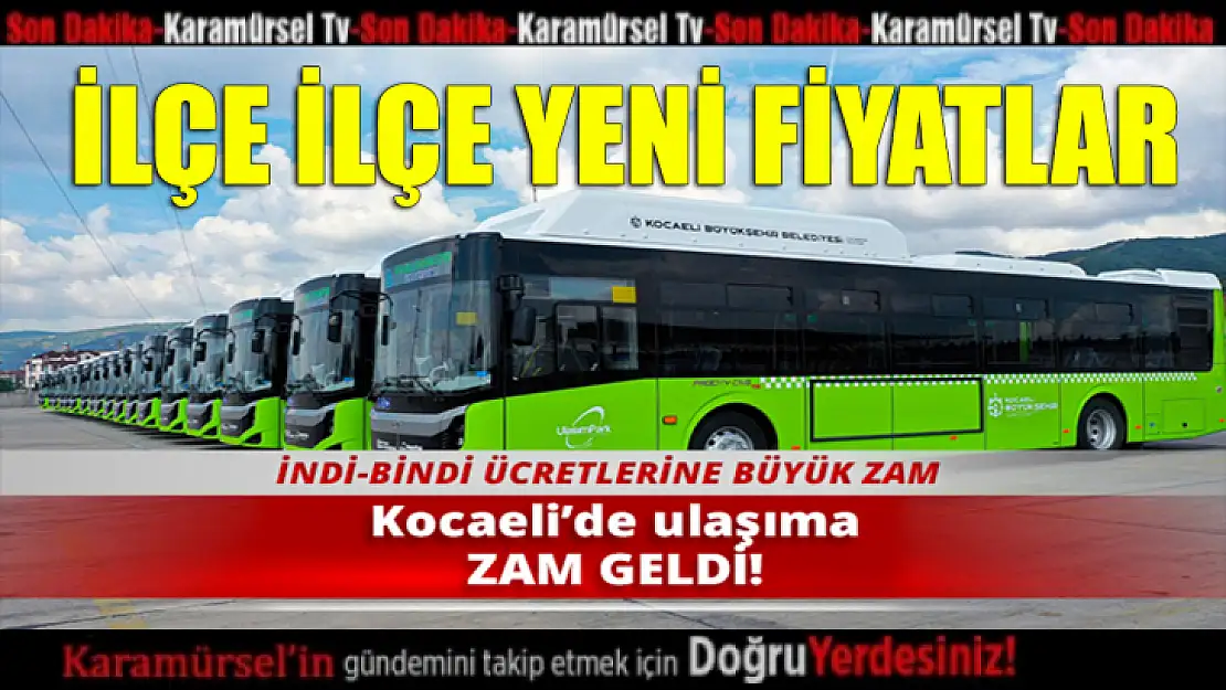 Kocaeli'de Ulaşıma S Zam!