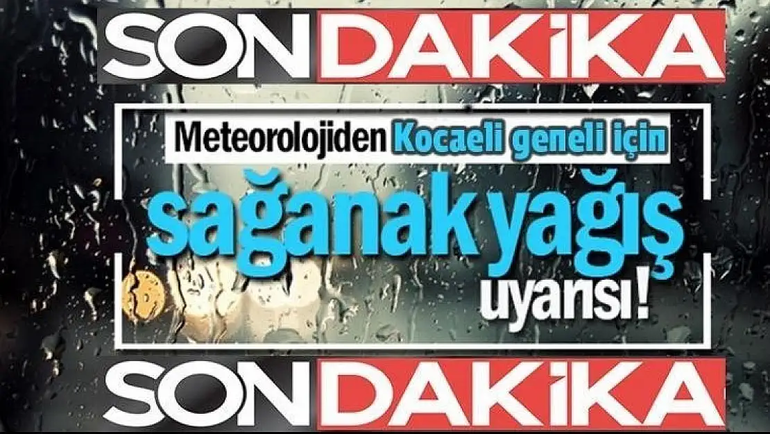 Kocaeli genelinde 4 gün yağmur var!