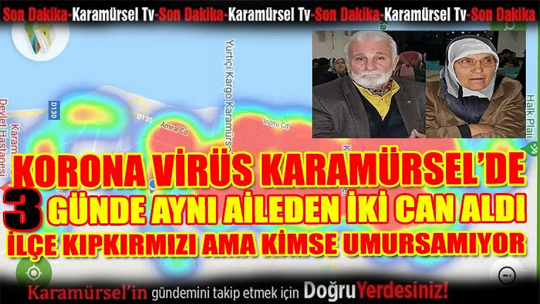 Koranavirüs üç günde aynı aileden iki can aldı!