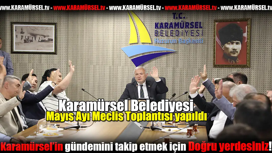 Mayıs Ayı Meclis Toplantısı Gerçekleşti