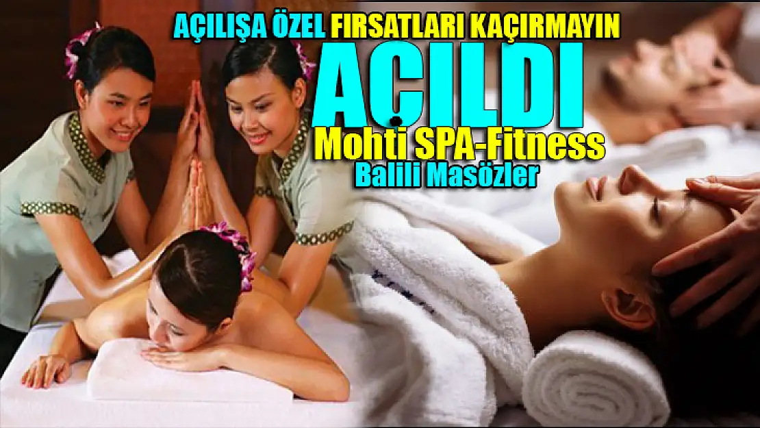 Mohti Fitness ve Spa Açıldı