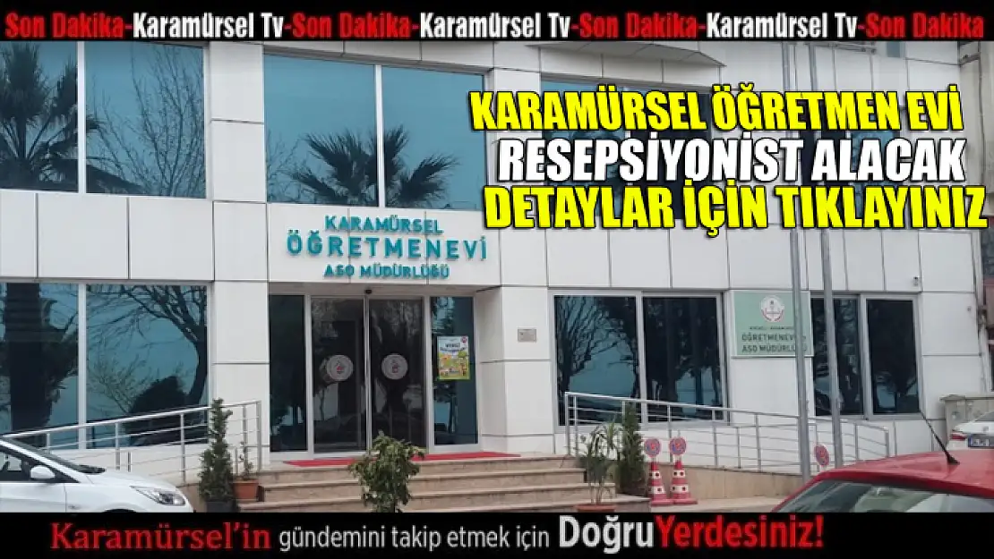 Öğretmenevi Resepsiyonist Olarak Katılın – Hemen Başvurun!