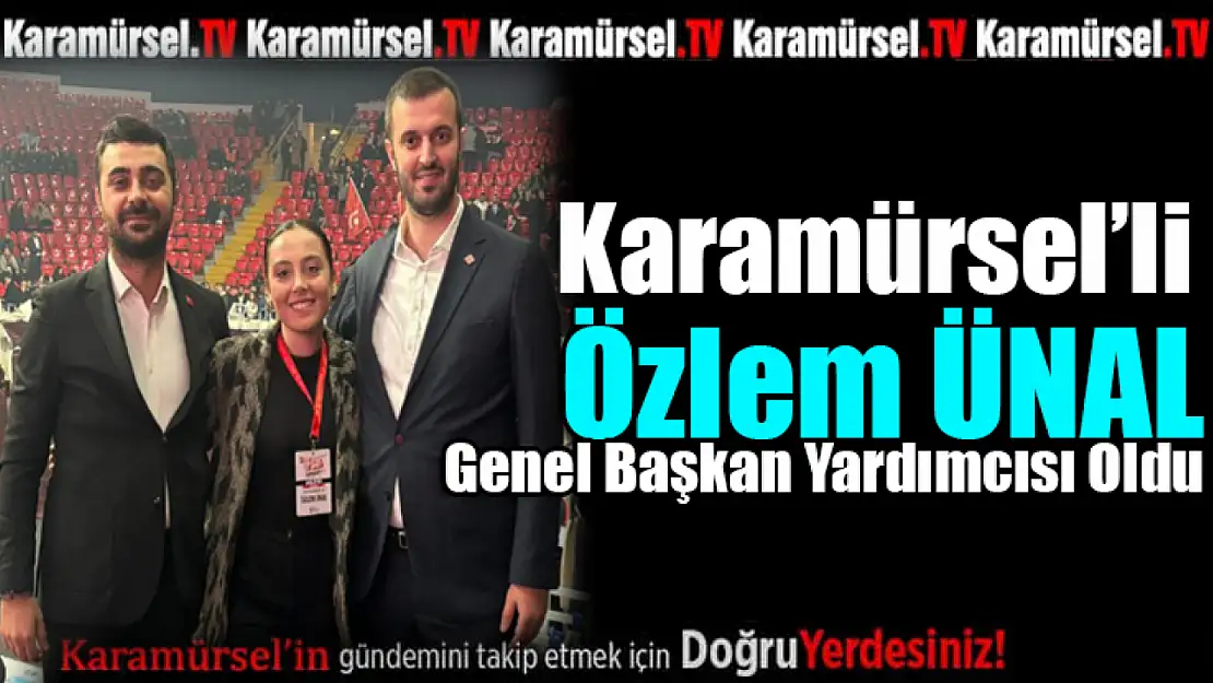 Özlem Ünal, başkan yardımcısı oldu!