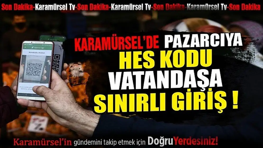 Pazar yerlerinde 'HES Kodu' uygulaması başlıyor