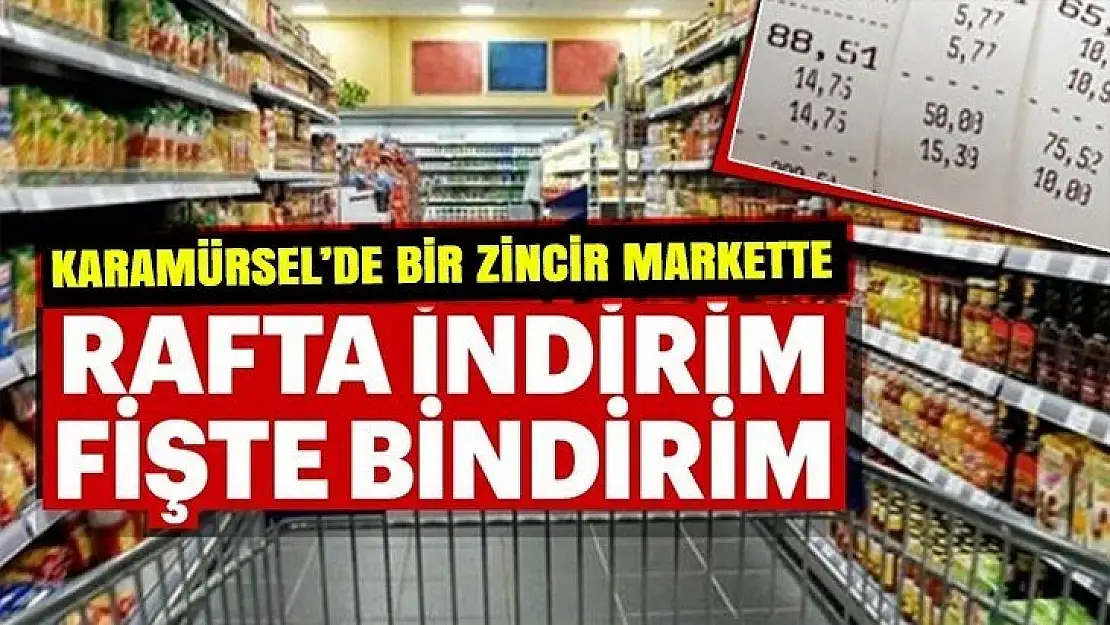 RAFTA İNDİRİM FİŞTE BİNDİRİM