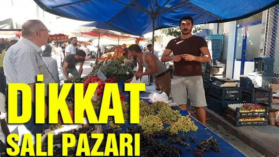 SALI PAZARININ YERİ DEĞİŞTİ