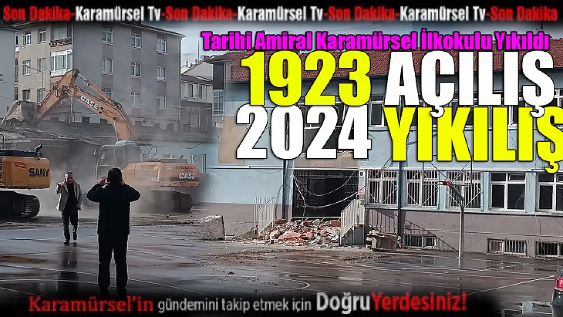 Tarihi Amiral Karamürsel İlkokulu Yıkıldı