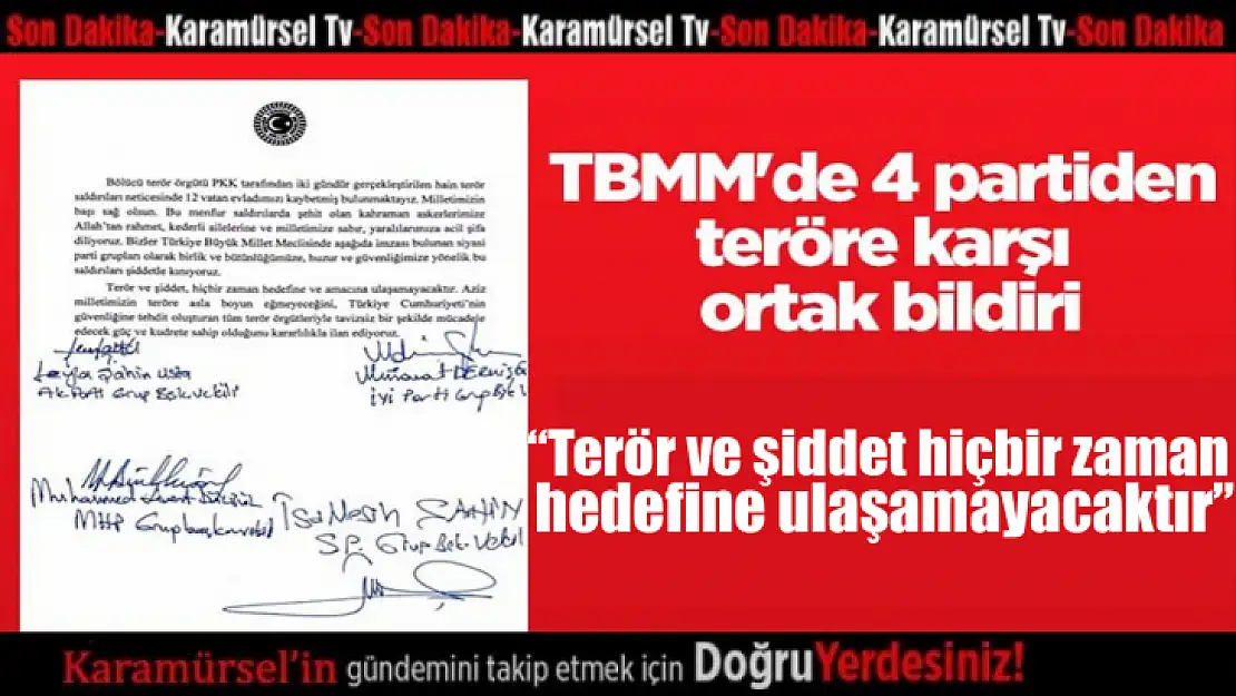 Terör ve şiddet hiçbir zaman hedefine ulaşamayacaktır