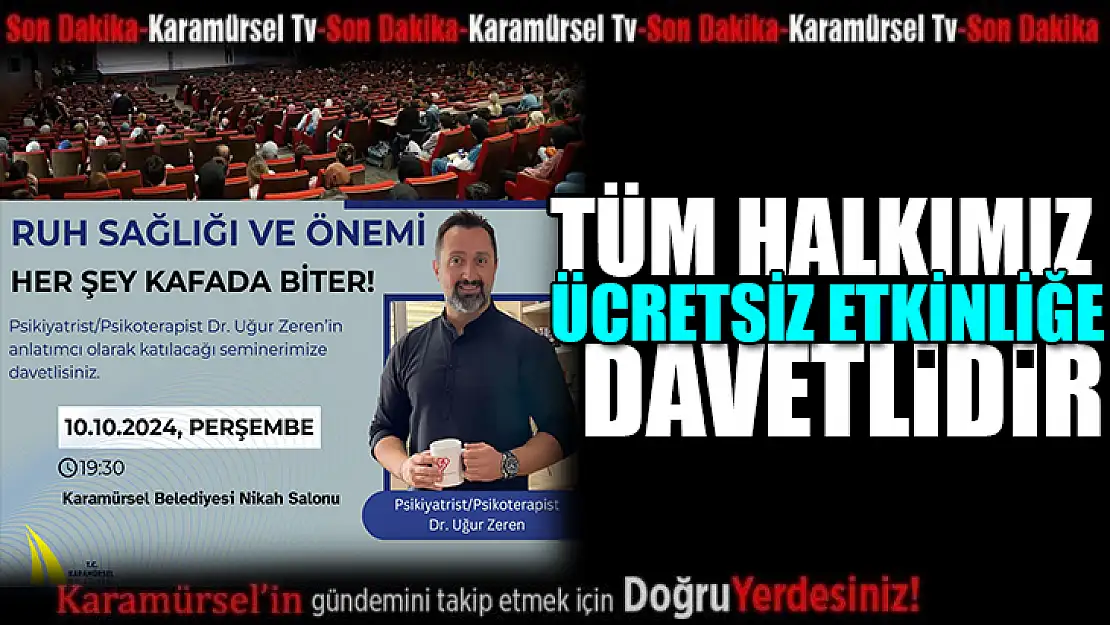 Ücretsiz 'Ruh Sağlığı Seminerine' tüm halkımız davetlidir