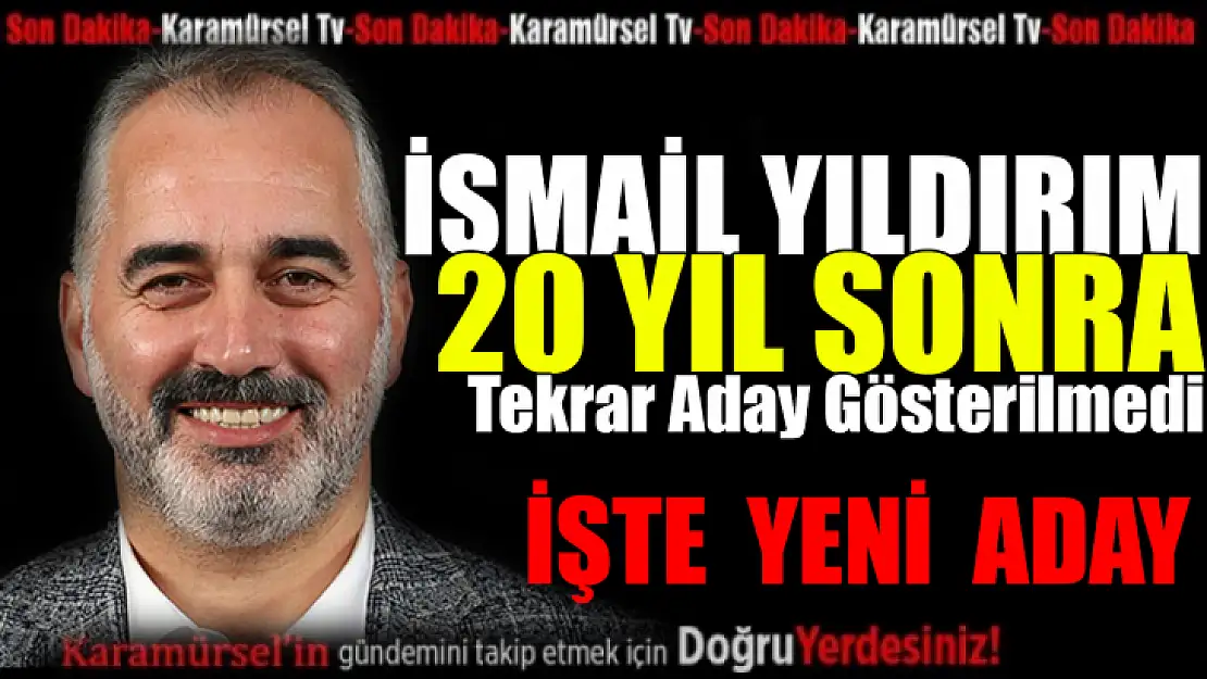 Yıldırım'ın 20 Yıllık Siyasi Kariyerine Son Verildi